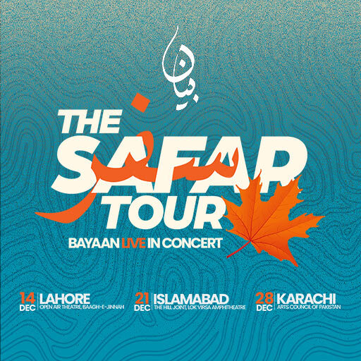 The Safar Tour | Bayaan Live in Concert