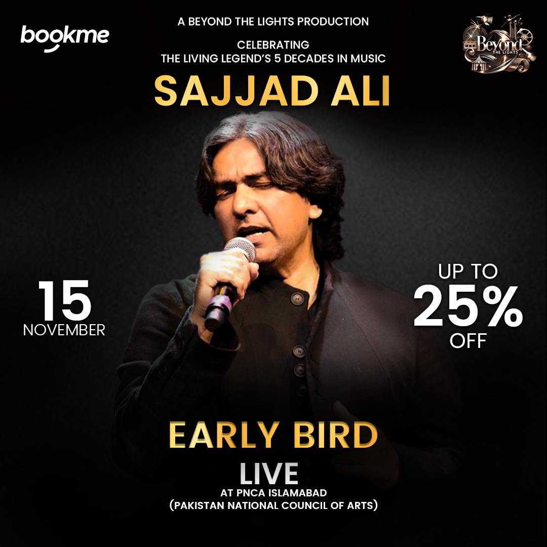 Beyond the lights Presents Sajjad Ali Live in Islamabad