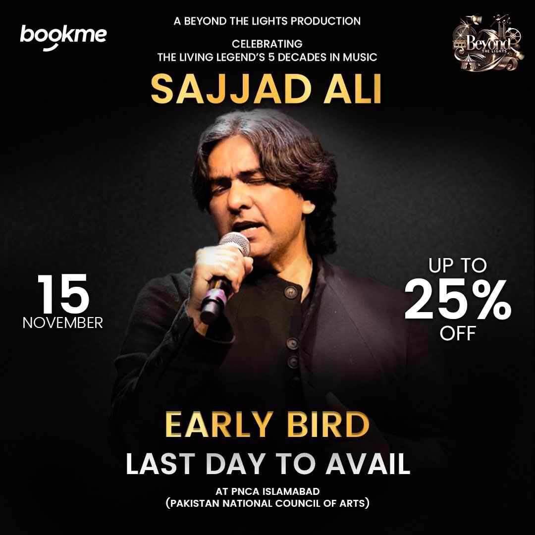 Beyond the lights Presents Sajjad Ali Live in Islamabad