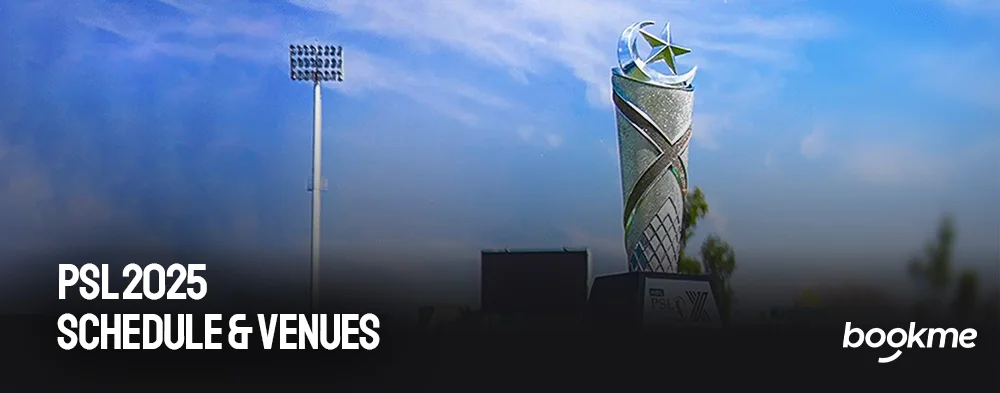 PSL 10 2025 Tickets Updated Schedule, Venues Prices